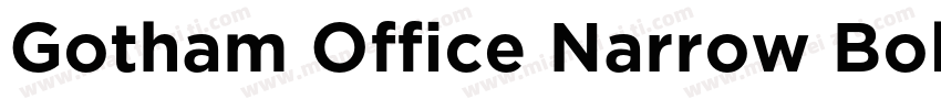 Gotham Office Narrow Bold字体转换